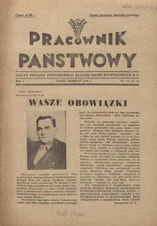 Pracownik Państwowy : organ Związku Zawodowego Pracowników Państwowych R. P. - R. 3, nr 7-8=22-23 (lipiec-sierpień 1948)