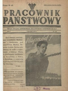 Pracownik Państwowy : organ Związku Zawodowego Pracowników Państwowych R. P. - R. 5, nr 1 [40] (1 styczeń1950)