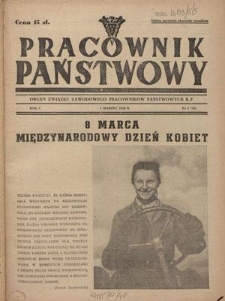 Pracownik Państwowy : organ Związku Zawodowego Pracowników Państwowych R. P. - R. 5, nr 3 [42] (1 marzec 1950)