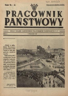 Pracownik Państwowy : organ Związku Zawodowego Pracowników Państwowych R. P. - R. 4, nr 9 [36] (1 wrzesień 1949)
