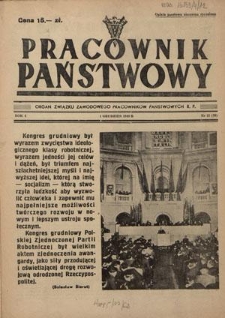 Pracownik Państwowy : organ Związku Zawodowego Pracowników Państwowych R. P. - R. 4, nr 12 [39] (1 grudzień 1949)