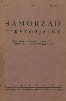 Samorząd Terytorjalny : kwartalnik poświęcony teorji i życiu samorządu terytorialnego. R. 4, z. 1/2 (1932)