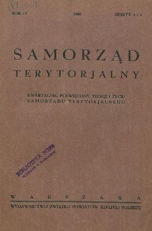 Samorząd Terytorjalny : kwartalnik poświęcony teorji i życiu samorządu terytorialnego. R. 4, z. 3/4 (1932)