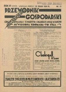 Przewodnik Gospodarski : organ Centralnego Towarzystwa Organizacyj i Kółek Rolniczych R. 6 [29] nr 21 (27 maja 1934)