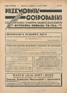 Przewodnik Gospodarski : organ Centralnego Towarzystwa Organizacyj i Kółek Rolniczych R. 10 [33], nr 49 (4 grudnia 1938)