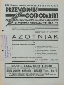 Przewodnik Gospodarski : organ Centralnego Towarzystwa Organizacyj i Kółek Rolniczych R. 5 [27], nr 8 (19 lutego 1933)