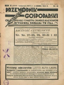 Przewodnik Gospodarski : organ Centralnego Towarzystwa Organizacyj i Kółek Rolniczych R. 5 [27], nr 49 (3 grudnia 1933)