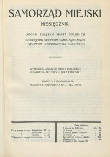 Samorząd Miejski : miesięcznik : organ Związku Miast Polskich poświęcony sprawom samorządu miast w Polsce. T. 6, z. 10 (październik 1926)