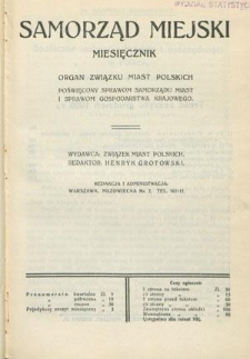 Samorząd Miejski : miesięcznik : organ Związku Miast Polskich poświęcony sprawom samorządu miast w Polsce. T. 6, z. 12 (grudzień 1926)