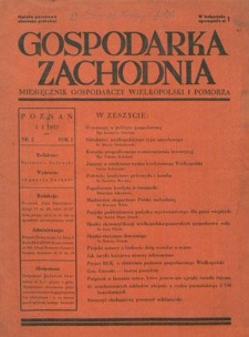 Gospodarka Zachodnia : miesięcznik gospodarczy Wielkopolski i Pomorza R. 1, nr 2 (1 stycznia 1937)