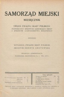 Samorząd Miejski : miesięcznik : organ Związku Miast Polskich poświęcony sprawom samorządu miast w Polsce. T. 7, z. 10 (październik 1927)