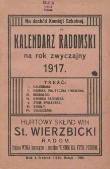 Kalendarz Radomski na Rok Zwyczajny 1917 : na dochód Komisji Szkolnej