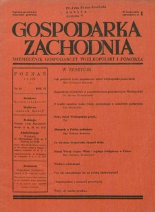 Gospodarka Zachodnia : miesięcznik gospodarczy Wielkopolski i Pomorza. R. 2, nr 12 (1 października1937)