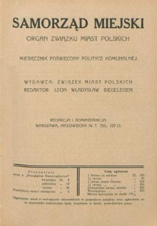 Samorząd Miejski : organ Związku Miast Polskich : miesięcznik poświęcony polityce komunalnej T. 9, z. 3 (marzec 1929)