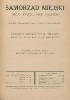 Samorząd Miejski : organ Związku Miast Polskich : miesięcznik poświęcony polityce komunalnej T. 9, z. 7/8 (lipiec/sierpień (1929)