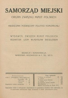 Samorząd Miejski : organ Związku Miast Polskich : miesięcznik poświęcony polityce komunalnej T. 9, z. 10 (październik 1929)