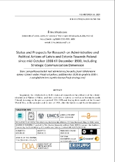 Status and prospects for research on administrative and political actions of Latvia and Estonia towards Poland since mid-October 1938 till December 1939, including strategic communication dimension