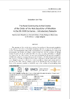 The rural community in the estates of the Order of the Holy Sepulcher of Miech&oacute;w in the XII&ndash;XVIII Centuries &ndash; introductory remarks