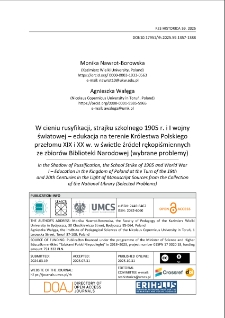 W cieniu rusyfikacji, strajku szkolnego 1905 r. i I wojny światowej &ndash; edukacja na terenie Kr&oacute;lestwa Polskiego przełomu XIX i XX w. w świetle źr&oacute;deł rękopiśmiennych ze zbior&oacute;w Biblioteki Narodowej (wybrane problemy)