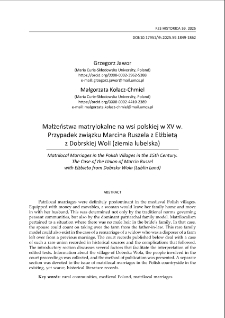 Małżeństwa matrylokalne na wsi polskiej w XV w. Przypadek związku Marcina Ruszela z Elżbietą z Dobrskiej Woli (ziemia lubelska)