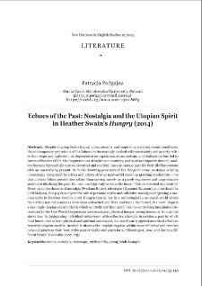 Echoes of the past: nostalgia and the utopian spirit in Heather Swain&rsquo;s Hungry (2014)