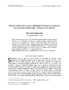 Wiedza medyczna jako przedmiot badań w ramach socjologii medycyny i socjologii wiedzy
