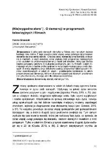 (Nie)wygodna starość. O demencji w programach telewizyjnych i filmach