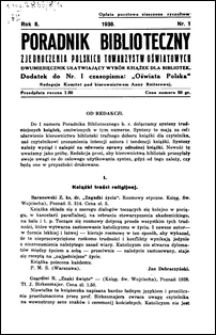 Poradnik Bibljoteczny Zjednoczenia Polskich Towarzystw Oświatowych : miesięcznik ułatwiający wybór książek dla bibljotek : dodatek do czasopisma "Oświata Polska" R. 8, nr 1 (1938)