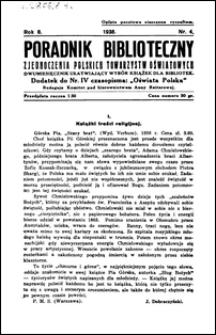 Poradnik Bibljoteczny Zjednoczenia Polskich Towarzystw Oświatowych : miesięcznik ułatwiający wybór książek dla bibljotek : dodatek do czasopisma "Oświata Polska" R. 8, nr 4 (1938)