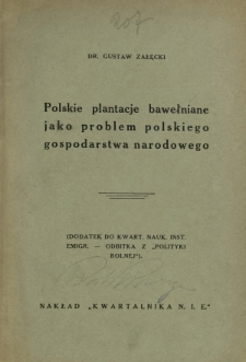 Polskie plantacje bawełniane jako problem polskiego gospodarstwa narodowego