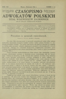 Czasopismo Adwokatów Polskich : Dział Województw Zachodnich : organ Związku Adwokatów Polskich. R. 8, nr 3 i 4 (marzec-kwiecień 1934)