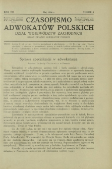 Czasopismo Adwokatów Polskich : Dział Województw Zachodnich : organ Związku Adwokatów Polskich. R. 8, nr 5 (maj 1934)