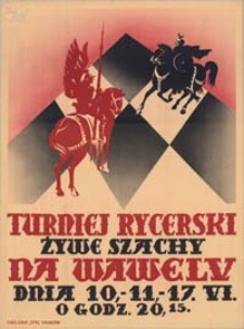 Turniej rycerski żywe szachy na Wawelu [...]