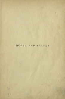 Burza nad Afryką : rzecz o konflikcie włosko-abisyńskim