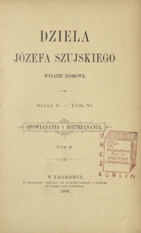 Opowiadania i roztrząsania. T. 2
