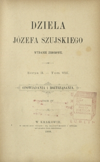 Opowiadania i roztrząsania. T. 4