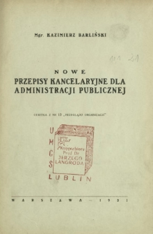 Nowe przepisy kancelaryjne dla administracji publicznej