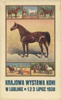 Krajowa wystawa koni w Lublinie [...]