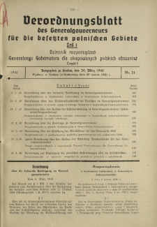 Verordnungsblatt des Generalgouverneurs f&uuml;r die Besetzten Polnischen Gebiete = Dziennik Rozporządzeń Generalnego Gubernatora dla Okupowanych Polskich Obszar&oacute;w. Teil 1, Nr 21 (20 Marz 1940)