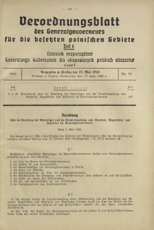 Verordnungsblatt des Generalgouverneurs für die Besetzten Polnischen Gebiete = Dziennik Rozporządzeń Generalnego Gubernatora dla Okupowanych Polskich Obszarów. Teil 1, Nr 39 (15 Mai 1940)
