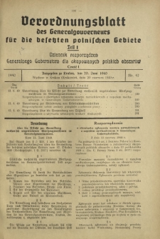 Verordnungsblatt des Generalgouverneurs für die Besetzten Polnischen Gebiete = Dziennik Rozporządzeń Generalnego Gubernatora dla Okupowanych Polskich Obszarów. Teil 1, Nr 42 (20 Juni 1940)
