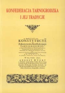 Konfederacja tarnogrodzka i jej tradycje