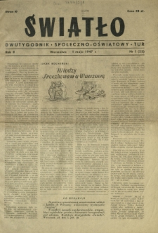 Światło : dwutygodnik społeczno-oświatowy TUR. R. 2, nr 1=23 (1 maja 1947)