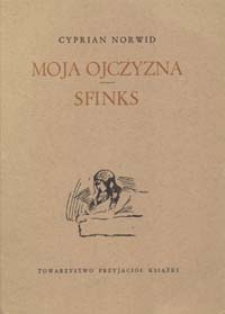 Moja ojczyzna ; Sfinks : zaginiony druk ulotny z roku 1861