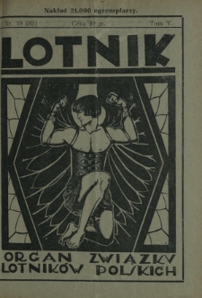 Lotnik : organ Związku Lotników Polskich / red.: Bolesław Ostrowskii T. 5, nr 10=82 (1 czerwca 1927)
