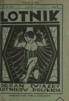 Lotnik : organ Związku Lotników Polskich / red.: Bolesław Ostrowskii T. 5, nr 12=84 (19 czerwca 1927)