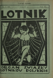 Lotnik : organ Związku Lotników Polskich / red.: Bolesław Ostrowski. T. 6, nr 1=85 (9 lipca 1927)