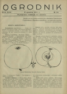 Ogrodnik : organ Związku Polskich Zrzeszeń Ogrodniczych red. W. J. Zieliński. R. 24, nr 24 (31 grudnia 1934)