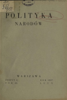 Polityka Narodów. T. 9, półrocz. 1, z. 2 (luty 1937)