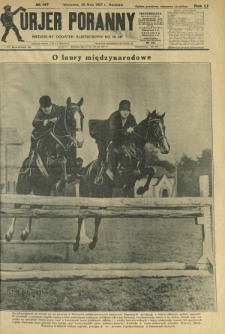 Kurjer Poranny : niedzielny dodatek ilustrowany do R. 51, No 147 (20 maja 1927)